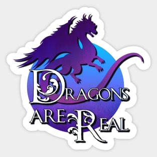 Dragons are Real - Blue Sticker